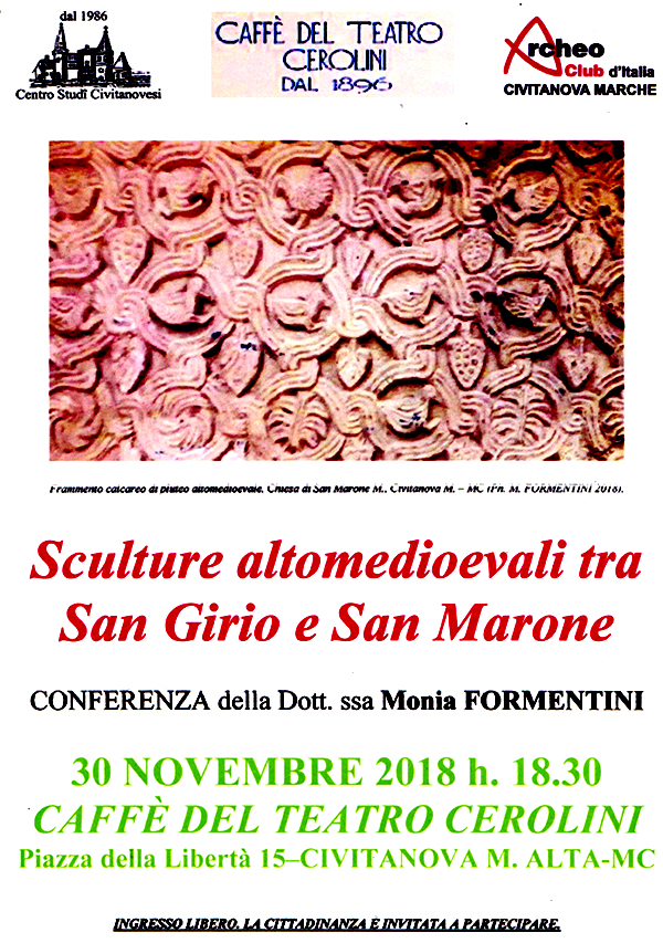 Sculture altomedioevali tra San Girio e San  Marone - conferenza del 30 novembre 2018 a Civitanova Alta
